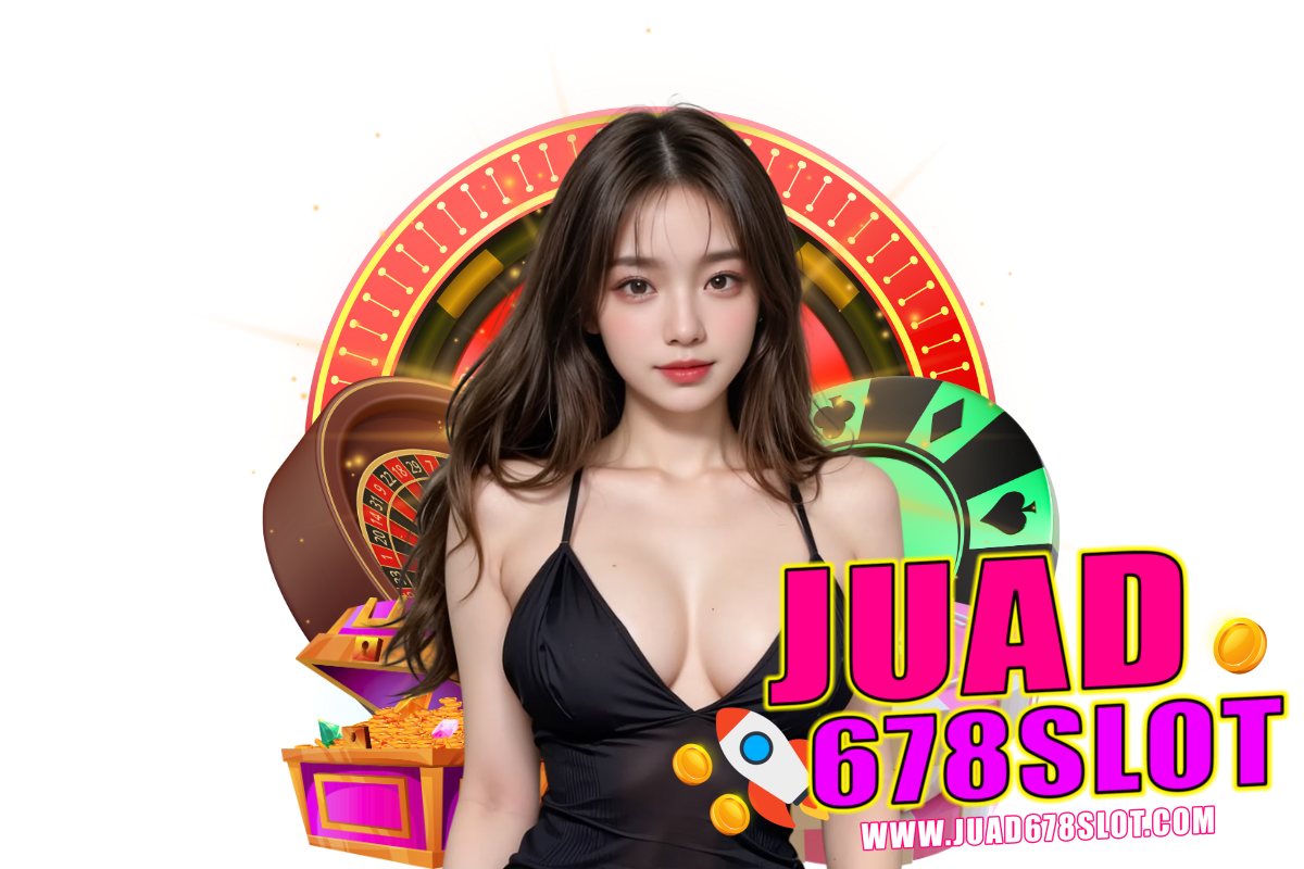 juad678 slot แจกเครดิตฟรี